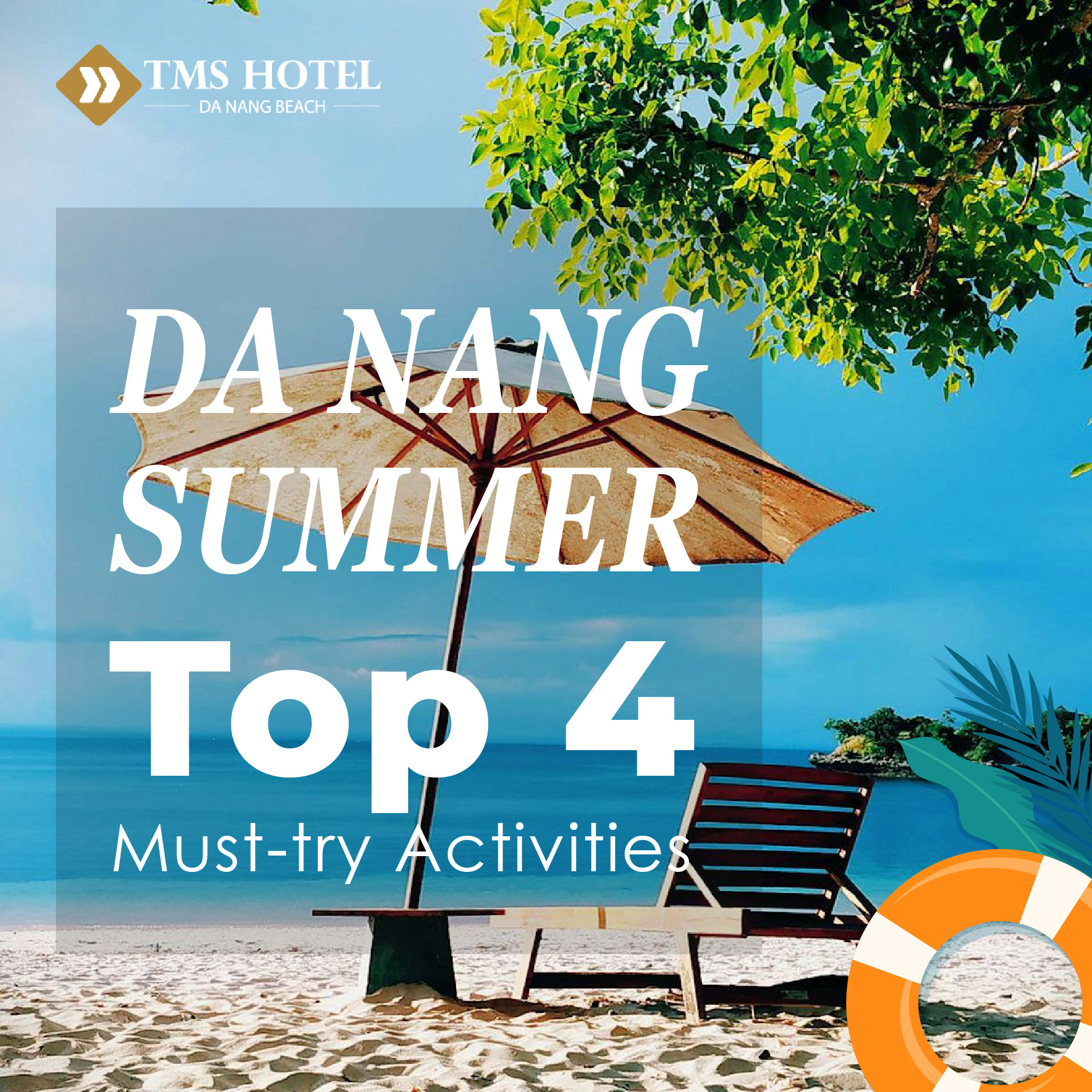 TOP 4 UNMISSABLE ACTIVITIES THIS SUMMER IN DA NANG
